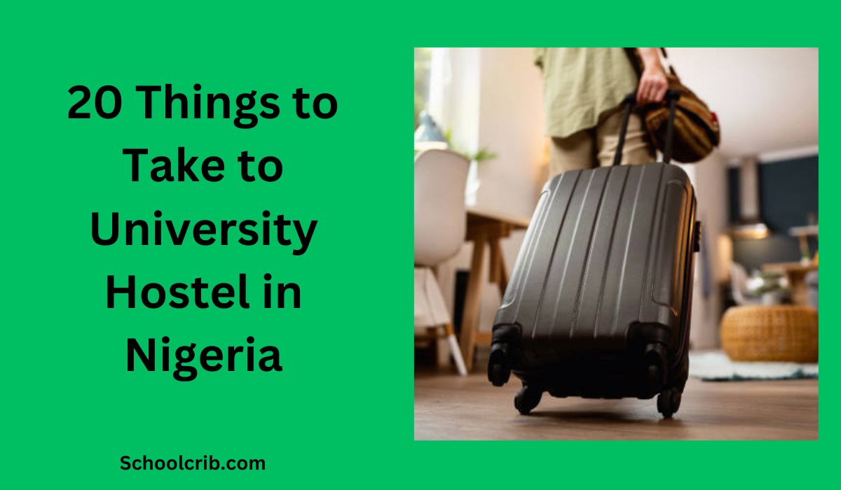 Things to Take to University Hostel in Nigeria