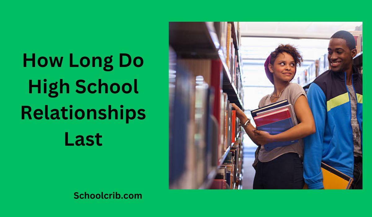 How Long Do High School Relationships Last