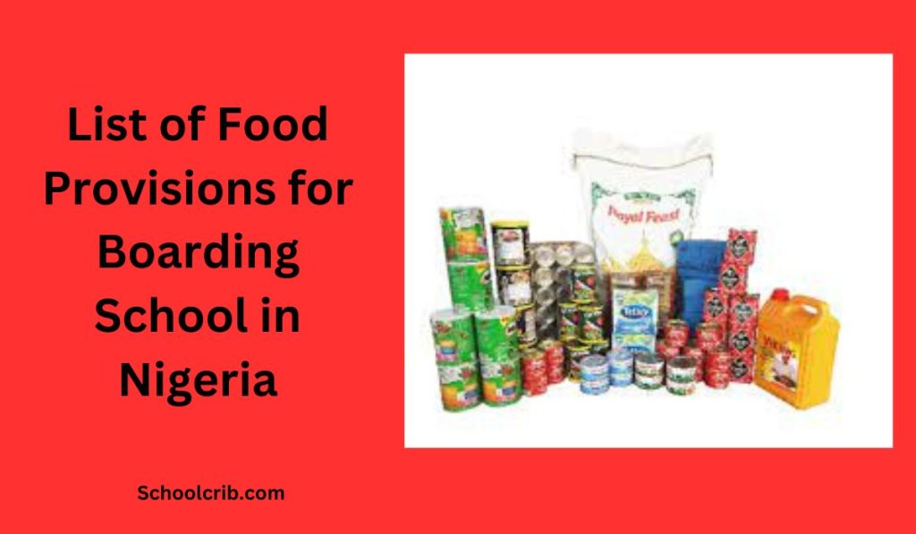 list-of-food-provisions-for-boarding-school-in-nigeria