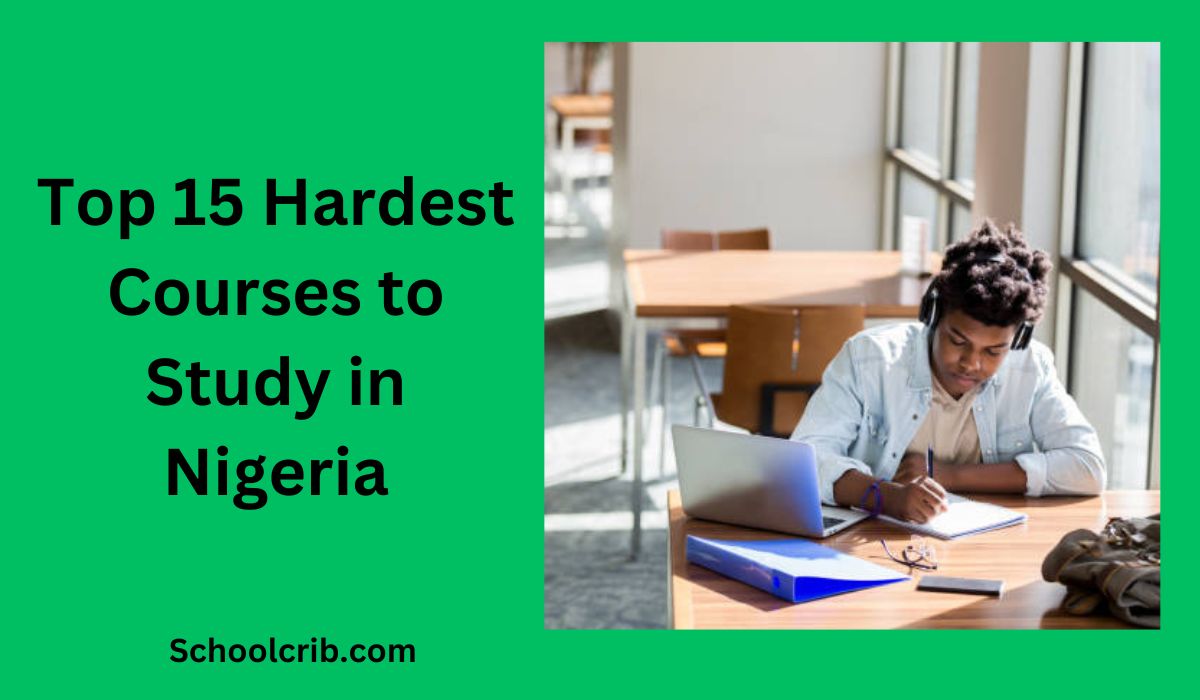 Hardest Courses to Study in Nigeria