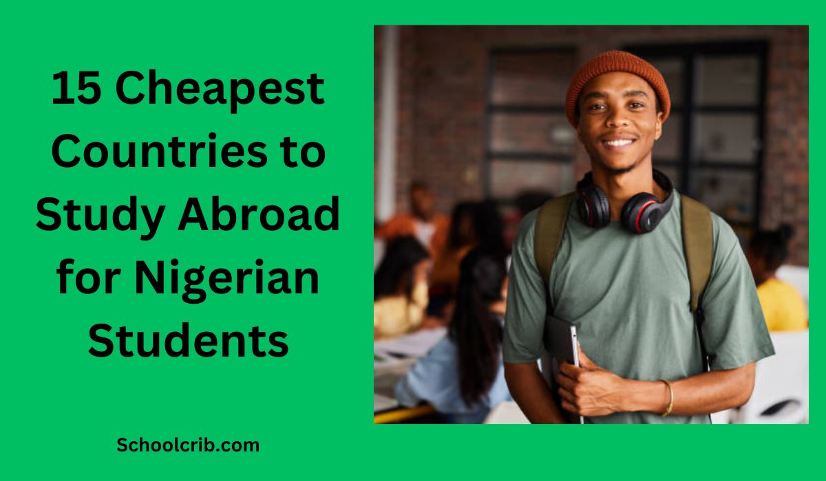 Cheapest Countries to Study Abroad for Nigerian Students