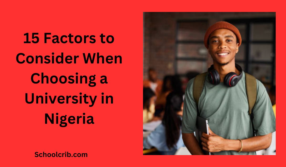 Factors to Consider When Choosing a University in Nigeria