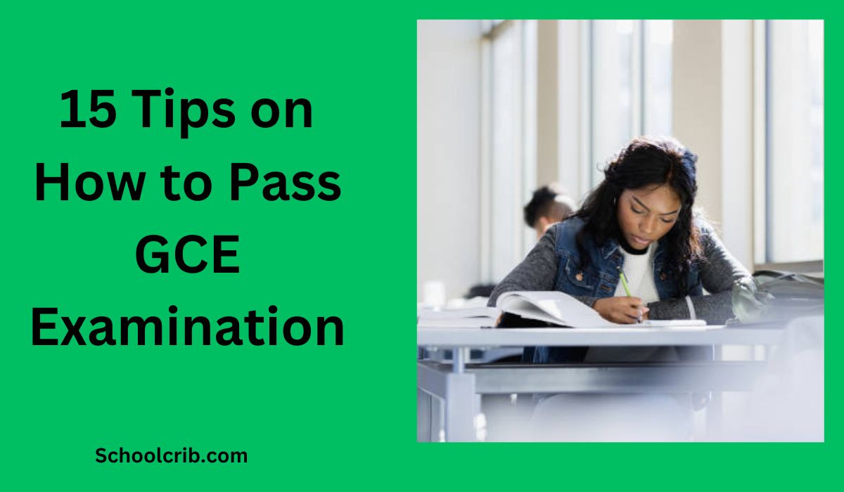 How to Pass GCE Examination