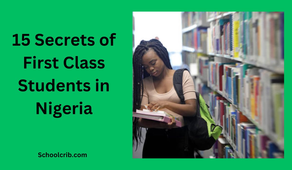Secrets of First Class Students in Nigeria